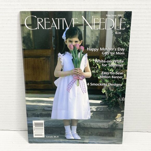 Creative Needle Magazine May June 2002 with Uncut Patterns Smocking Embroidery - Picture 1 of 4